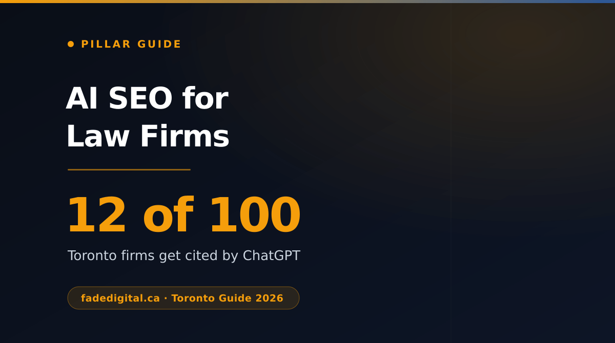 AI SEO for Law Firms: The Complete Toronto Guide (2026)