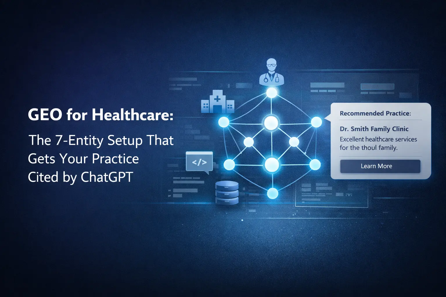 GEO for healthcare: the 7-entity setup for medical practices